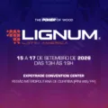 Estaremos na Lignum Latin America